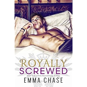 Royally Screwed (Royally Series)