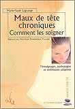 Image de Maux de tÿªte chroniques : Comment les soigner