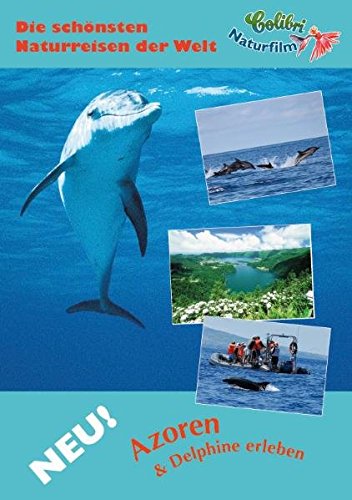 Preisvergleich Produktbild Azoren & Delphine erleben