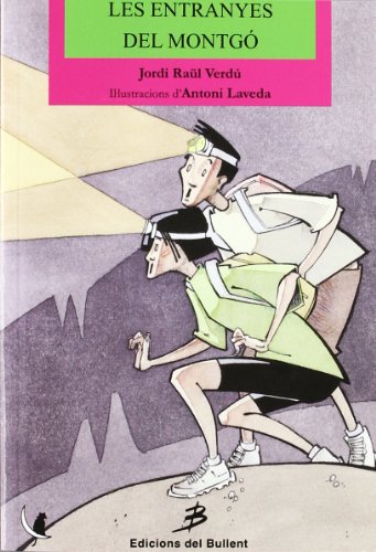 Les entranyes del Montgó (Els llibres del gat en la lluna)