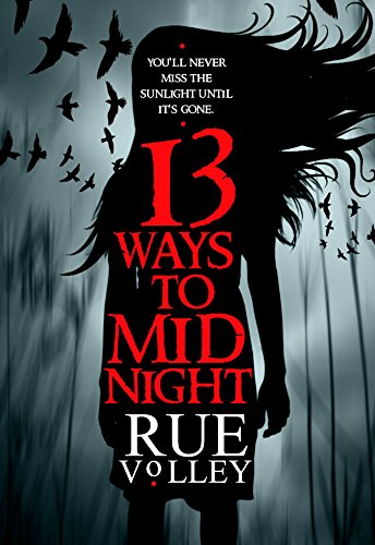13 Ways to Midnight (The Midnight Saga) (English Edition)