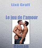 Image de Le jeu de l'amour: Roman