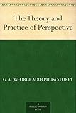 Image de The Theory and Practice of Perspective (English Edition)