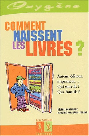 <a href="/node/41624">Comment naissent les livres ?</a>