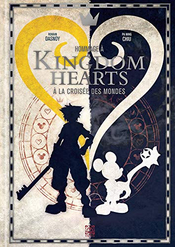 Télécharger Kingdom Hearts: A la croisée des mondes Livre PDF Gratuit