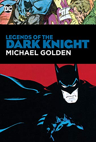 Preisvergleich Produktbild Legends of the Dark Knight: Michael Golden