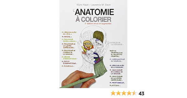 Amazon Fr L Anatomie A Colorier Kapit Wynn Elson Lawrence M Blaquiere Jean Livres
