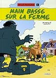 Jo le paysan, Tome 1 : Main basse sur la ferme