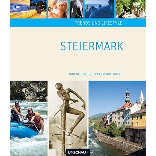 Trends und Lifestyle Steiermark