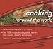 Produktbild Cooking Around the World