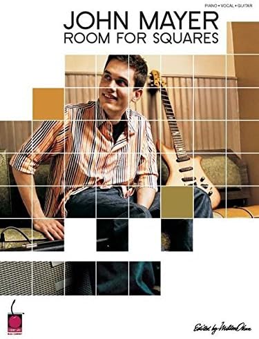 John Mayer - Room for Squares Songbook: Transcriptions Supervised by John Mayer