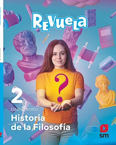 Historia de la Filosofía 2 Bachillerato Revuela