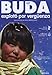 Buda Explotó Por Vergüenza (Buda As Sharm Foru Rikht)(2007)(Import Edition)