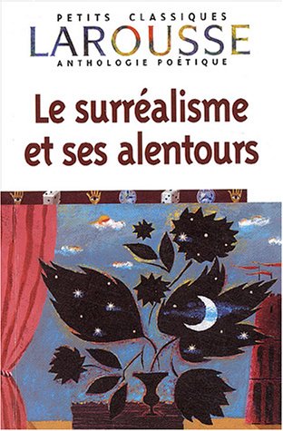 couverture de : Le surr&eacute;alisme et ses alentours