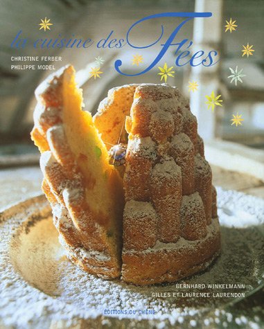 couverture de : La Cuisine des f&eacute;es