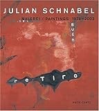 Image de Julian Schnabel: Malerei / Paintings 1978-2003