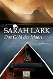 Das Gold der Maori by Sarah Lark (2011-12-06) by Sarah Lark