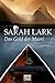 Das Gold der Maori by Sarah Lark (2011-12-06) by Sarah Lark