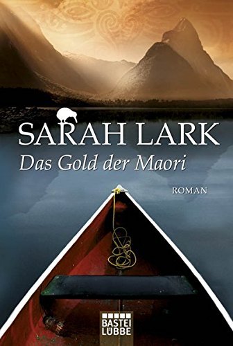 Das Gold der Maori by Sarah Lark (2011-12-06)