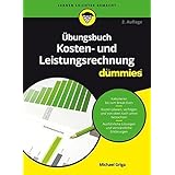 Prufungstraining Kosten Und Leistungsrechnung Aufgaben Losungen Burger Alexander Amazon De Bucher