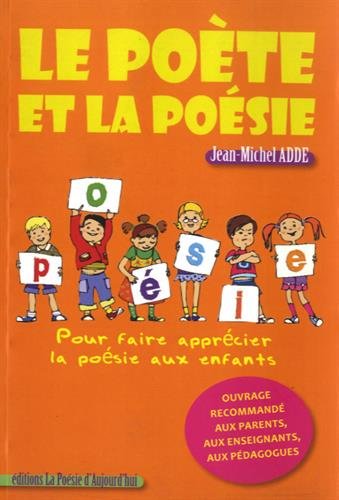 couverture de : Le po&egrave;te et la po&eacute;sie