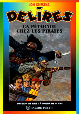 couverture de : &ccedil;a p&eacute;tarade chez les pirates