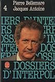 Les Dossiers d'Interpol, tome 4