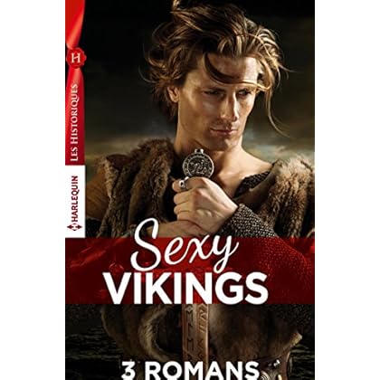 Coffret Sexy Vikings : La fiancée du viking - Le retour du viking - L'homme venu de la mer (Les Historiques)