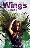 Bücher Neuerscheinungen 2022 - Wings of Silence - Lia & Coel 1 von Aubrey Cardigan
