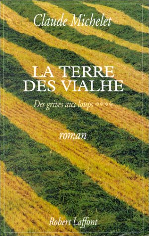 La  Terre des Vialhe