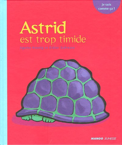 couverture de : Astrid est trop timide