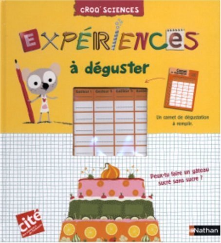 couverture de : Exp&eacute;riences &agrave; d&eacute;guster