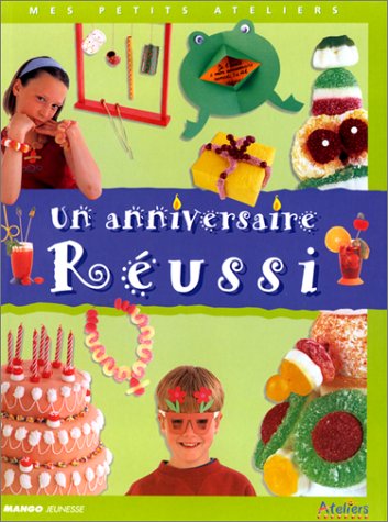 couverture de : Un anniversaire r&eacute;ussi
