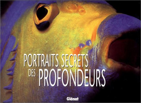 couverture de : Portraits secrets des profondeurs