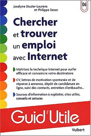 couverture de : Chercher et trouver un emploi avec Internet