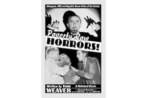 Poverty Row Horrors!: Monogram, Prc and Republic Horror Films of the Forties (McFarland Classics S)