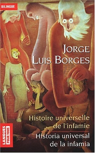 couverture de : Histoire universelle de l'infamie