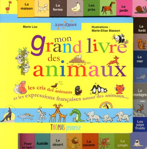 Download MON GRAND LIVRE DES ANIMAUX Download MON GRAND LIVRE DES ANIMAUX