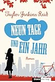 Bücher Neuerscheinungen 2022 - Neun Tage und ein Jahr: Roman von Taylor Jenkins Reid