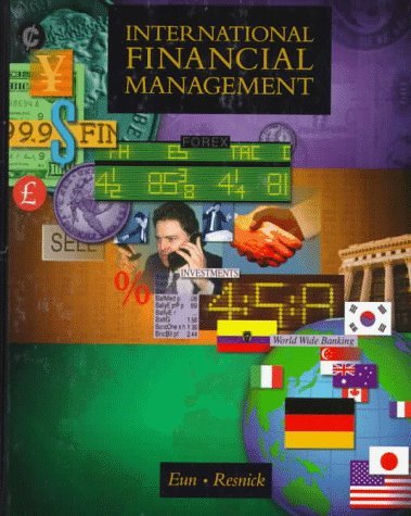 International Financial Management by Cheol S. Eun (1997-07-01)