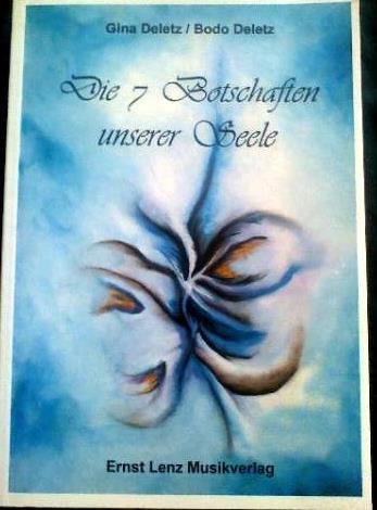 Download Die sieben Botschaften unserer Seele Download Die sieben Botschaften unserer Seele