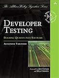 Image de Developer Testing: Building Quality into Software