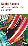 Monsieur Malaussène au théâtre