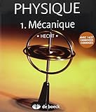 Physique : Tome 1, Mécanique