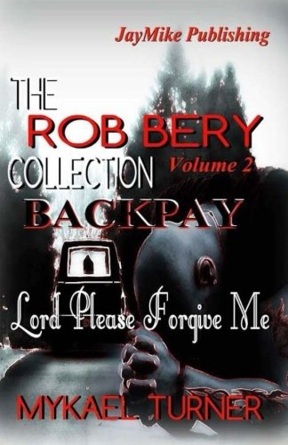 Preisvergleich Produktbild Backpay: The Rob Bery Collection