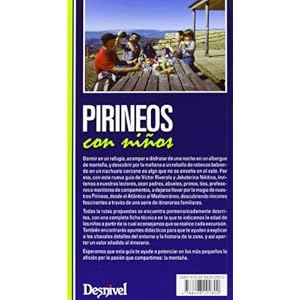 Pirineos Con Niños. 34 Excursiones (Guia Montaña)