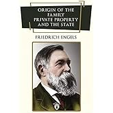 Origin Of The Family, Private Property And The State