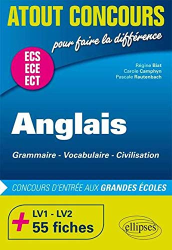 Anglais Concours d'Entrée aux Grandes Écoles de Commerce ECE ECS ECT +55Fiches Anglais Concours d'Entrée aux Grandes Écoles de Commerce ECE ECS ECT +55Fiches