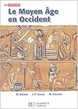 Le Moyen Age en Occident