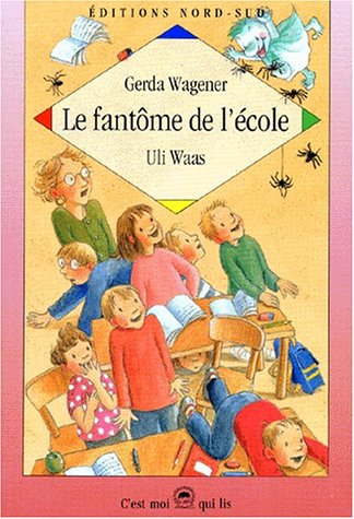 couverture de : le fant&ocirc;me de l'&eacute;cole